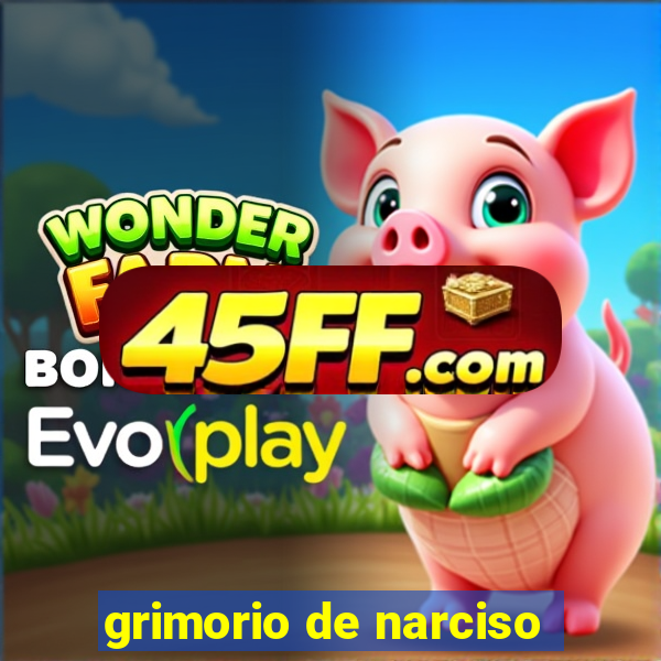 grimorio de narciso